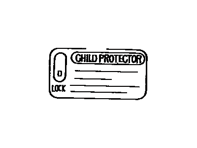 Toyota 69339-91704 Plate,  Child Protector Lock Caution